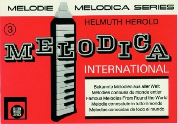 Melodica international Band 3 fr Melodica (Begleitung ad lib)