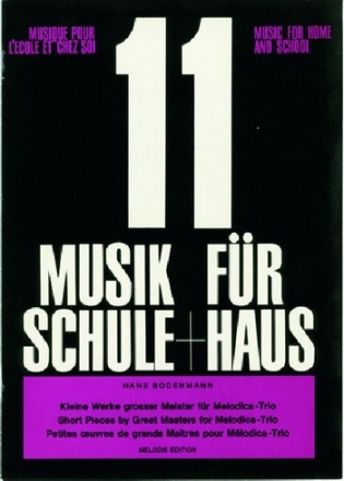 Musik fr Schule und Haus, Heft 11