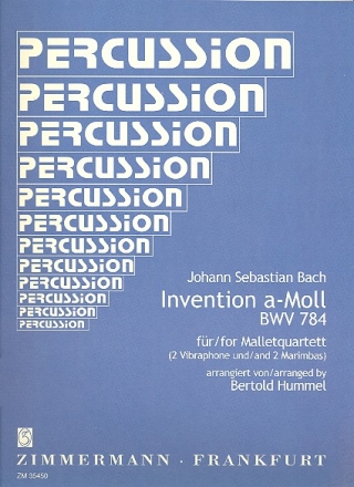 Invention a-Moll BWV784 fr 2 Marimbaphone und 2 Vibraphone PArtitur und Stimmen