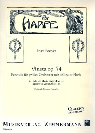 Vineta op.74 fr Harfe und Orchester fr Harfe und Klavier