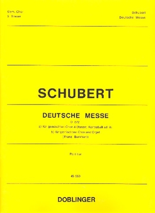 Deutsche Messe D872 fr gem Chor, Blser, Kontraba ad lib. Partitur