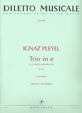 Trio e-Moll B407 fr 2 Violinen und Violoncello Partitur und Stimmen