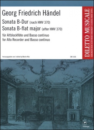 Sonate B-Dur nach HWV370 fr Altblockflte und Bc