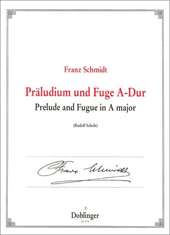 Prludium und Fuge A-Dur fr Orgel