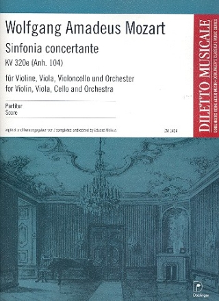Sinfonia concertante KV320e (Anh104) fr Violine, Viola, Violoncello und Orchester Partitur