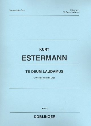 Te deum laudamus fr Choralschola und Orgel Partitur