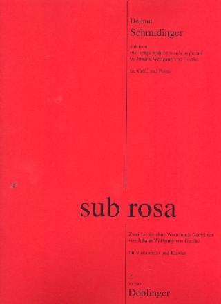 Sub rosa fr Violoncello und Klavier