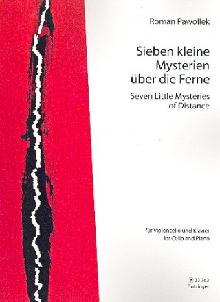 7 kleine Mysterien ber die Ferne fr Violoncello und Klavier