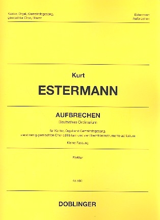 Aufbrechen fr Kantor, Orgel und Gemeinde (gem Chor und Blechblser ad lib) Partitur