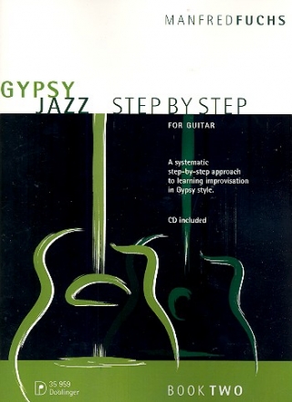 Gypsy Jazz Step by Step vol.2 (+CD): for guitar/tab