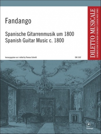 Fandango - Spanische Gitarrenmusik um 1800 f�r Gitarre