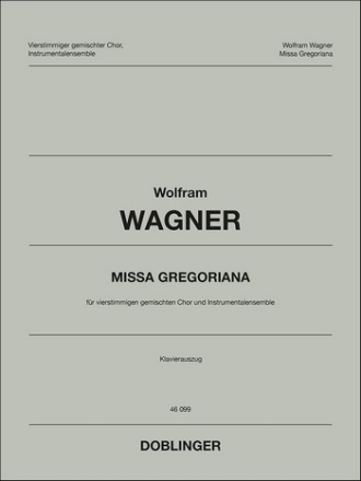 Missa gregoriana fr gem Chor und Klavier Klavierauszug