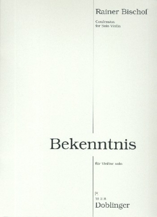 Bekenntnis f�r Violine