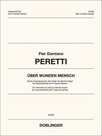 Peretti Pier Damiano, �ber wunden mensch diverse weltlich Pa = Singpart