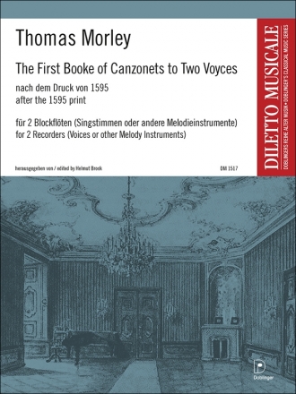 The First Booke of Canzonets to Two Voyces f�r 2 Blockfl�ten Spielpartitur