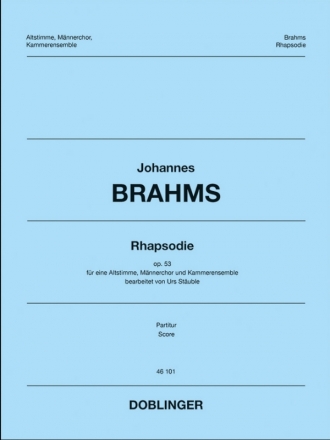 Rhapsodie op.53 f�r Altstimme, M�nnerchor und Kammerensemble Partitur