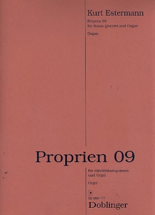 Proprien 09 fr 2 Trompeten, Horn, Posaune, Tuba und Orgel Orgel