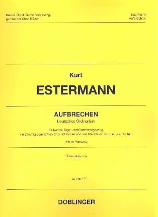 Aufbrechen fr Kantor, Orgel und Gemeinde (gem Chor und Blechblser ad lib) Blserstimmen