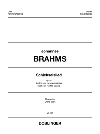Schicksalslied op.54 f�r gem Chor und Kammerensemble Chorpartitur