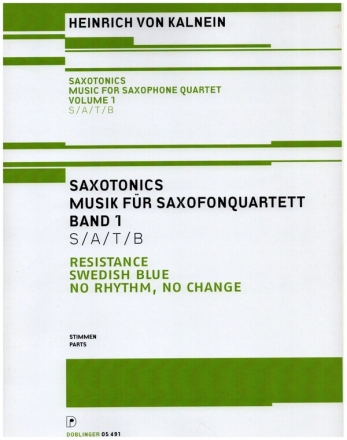 Saxotonics Band 1 f�r 4 Saxophone (SATBar) Stimmen