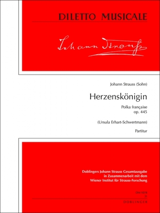 Herzensk�nigin op.445 f�r gro�es Orchester Partitur