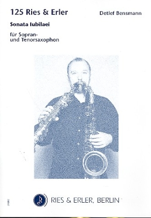 Sonata Iubilaei fr Sopran- und Tenorsaxophon (1 Spieler)