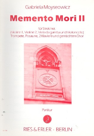 Memento Mori II fr gem Chor und Instrumente,  Partitur