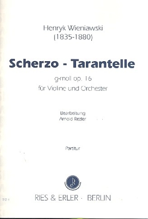 Scherzo - Tarantelle g-Moll op.16 fr Violine und Klavier fr Violine und Orchester,  Partitur