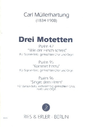 3 Motetten  fr Solo, gem Chor und Orgel, (z.T. Harfe) Partitur