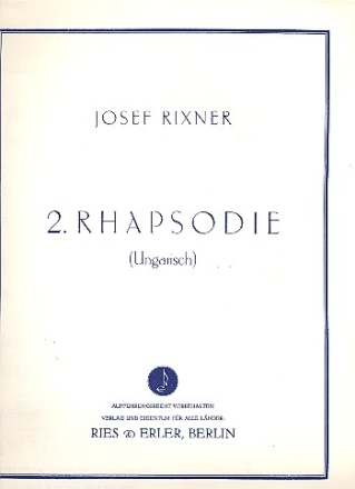 Rhapsodie Nr.2 fr Salonorchester Direktion und Stimmen