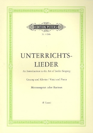 Unterrichtslieder fr Mezzosopran (Bariton) und Klavier
