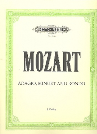 Adagio, Menuett und Rondo aus KV617a und KV439b,3 fr 3 Violinen Stimmen
