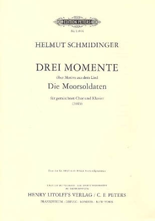 Drei Momente ber Die Moorsoldaten fr gem Chor und Klavier Partitur