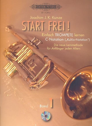 Start frei Band 1 (+CD) fr Trompete in C (Kuhlo-Notation)