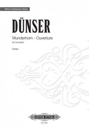 Dnser, Richard Wunderhorn - Ouverture fr Orchester Partitur