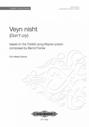 EP11650  Veyn nisht (after Kleyner yosem) for mixed voices