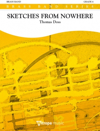 Thomas Doss, Sketches from Nowhere Brass Band Partitur