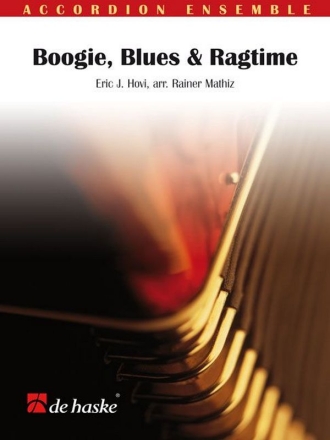Eric J. Hovi Boogie, Blues & Ragtime Akkordeonorchester Partitur + Stimmen