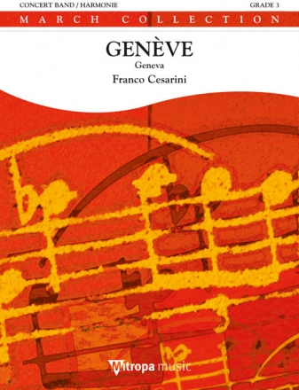 Franco Cesarini, Genve Concert Band/Harmonie Partitur + Stimmen
