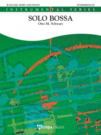 Solo Bossa  fr Flgelhorn und Klavier