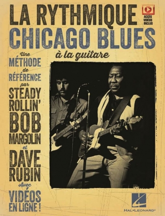 La rythmique Chicago Blues  la guitare Gitarre Buch + Online-Video