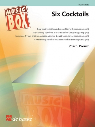 Pascal Proust, Six Cocktails 4 Part Variable Wind Ensemble with Percussion Set