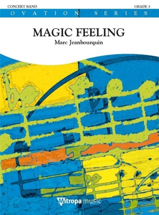 Magic Feeling concert band score