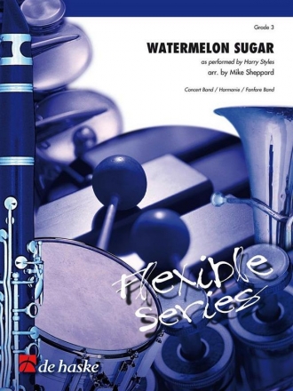 Watermelon Sugar Concert Band/Harmonie/Fanfare Score