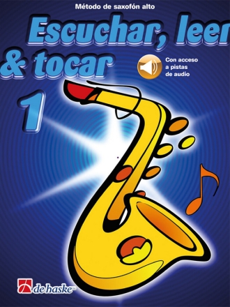 Escuchar, leer & tocar Vol. 1 (+Online-Audio) para saxoffon alto