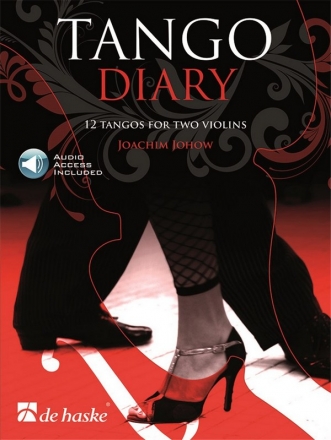 Tango Diary (+Online Audio) fr 2 Violinen Spielpartitur