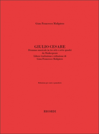 Gian Francesco Malipiero, Giulio Cesare Vocal and Piano Reduction Partitur