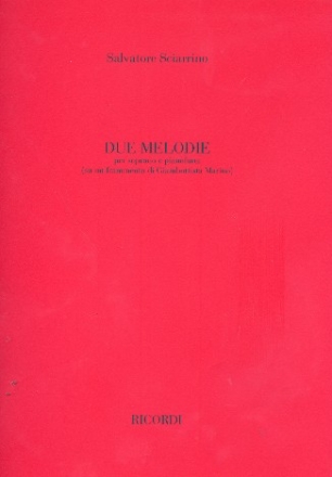 2 melodie su un frammento di Giambattista marino per soprano e pianoforte