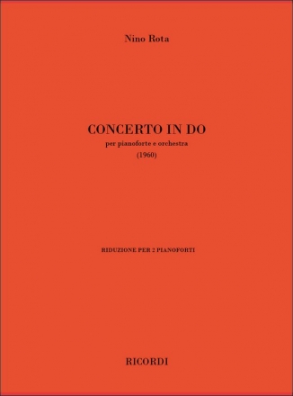 Nino Rota, Concerto In Do. Per Pianoforte E Orchestra 2 Pianos Partitur