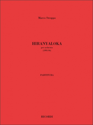 Marco Stroppa, Hiranyaloka Full orchestra Partitur